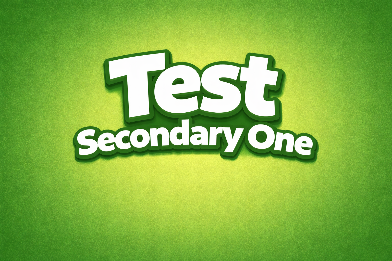 Test 1 - Secondary one